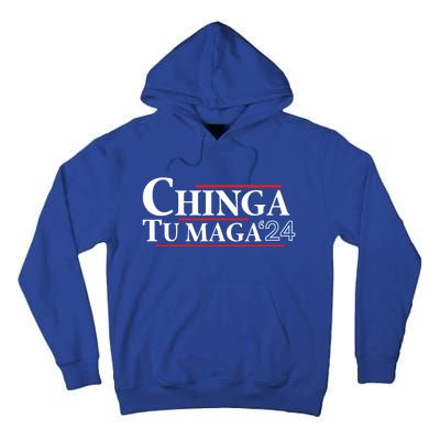 Chinga Tu Maga 24 Tall Hoodie