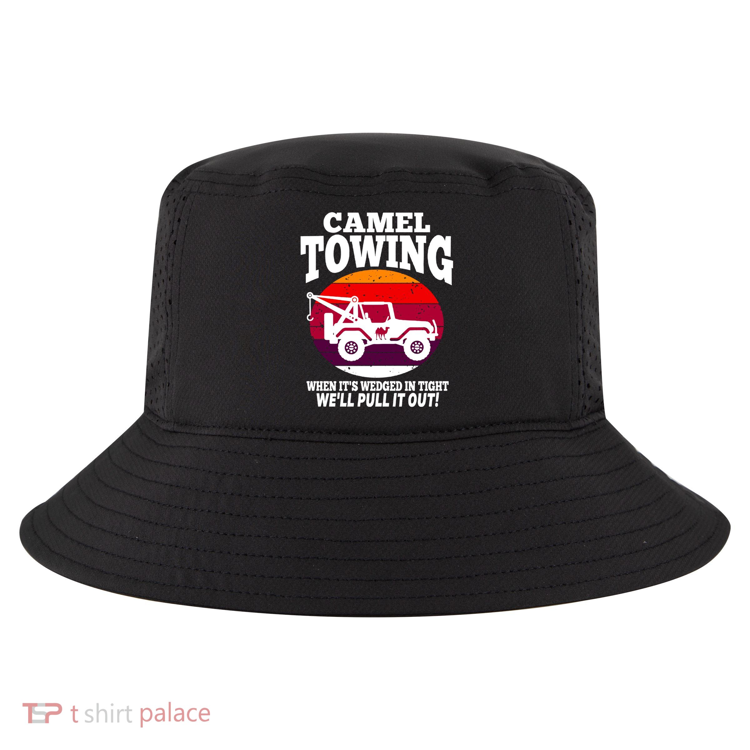 Camel Towing Meaningful Gift Funny Retro Camel Towing Funny Halloween Great Gift Cool Comfort Performance Bucket Hat