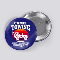 Camel Towing Meaningful Gift Funny Retro Camel Towing Funny Halloween Great Gift Button