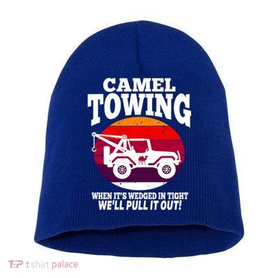 Camel Towing Meaningful Gift Funny Retro Camel Towing Funny Halloween Great Gift Short Acrylic Beanie