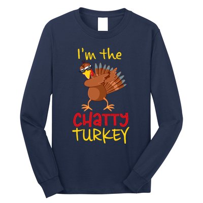 Chatty Turkey Matching Family Group Thanksgiving Party Long Sleeve Shirt