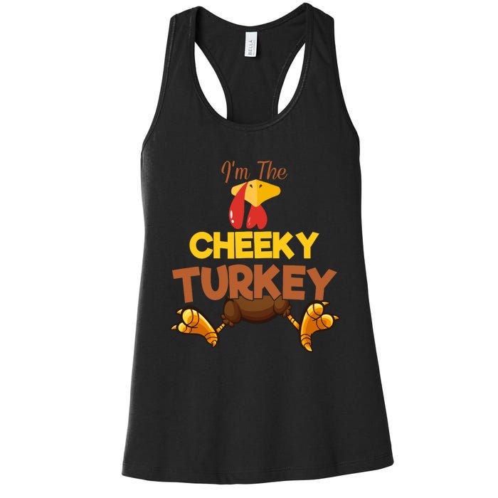 Cheeky Turkey Matching Family Group Thanksgiving Gifts  Women's Racerback Tank