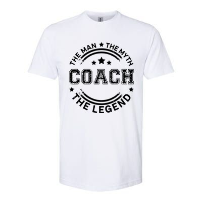 Coach The Man The Myth The Legend Men Coach Gift Softstyle CVC T-Shirt