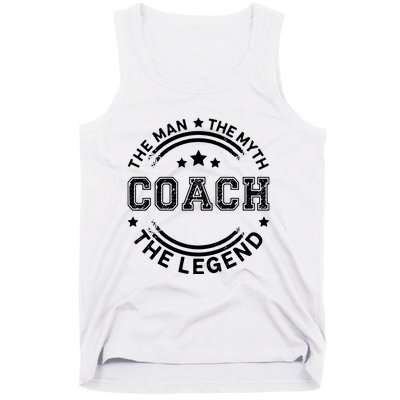 Coach The Man The Myth The Legend Men Coach Gift Tank Top