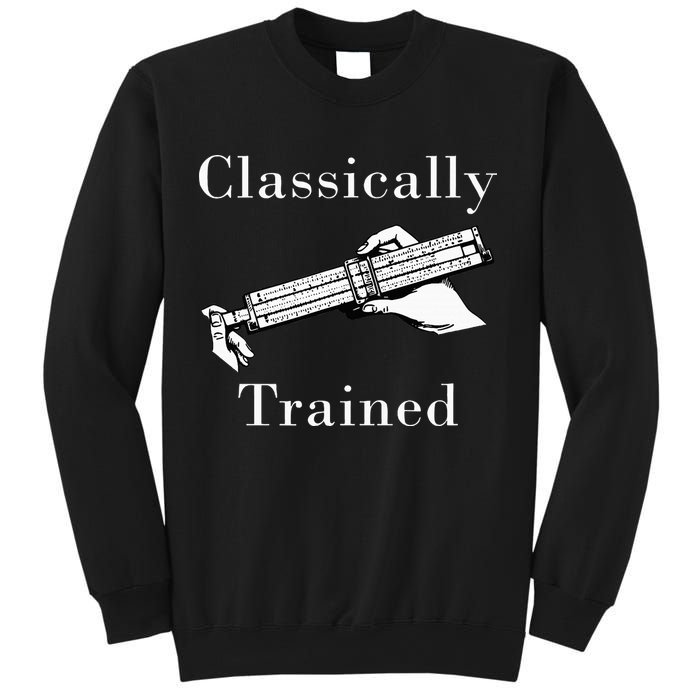 Classically Trained Mechanical Analog Calculator Slide Rule Sweatshirt