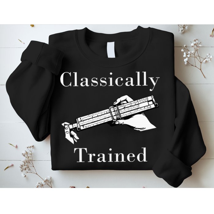 Classically Trained Mechanical Analog Calculator Slide Rule Sweatshirt