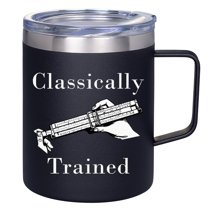 Classically Trained Mechanical Analog Calculator Slide Rule 12oz Stainless Steel Coffee Mug