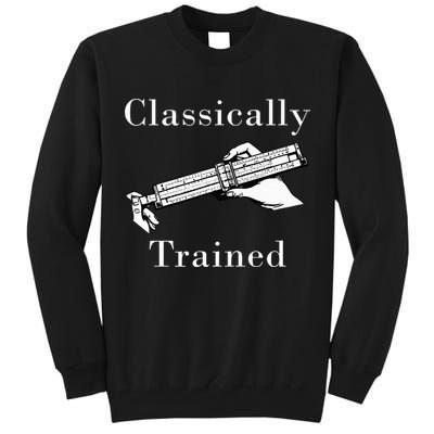 Classically Trained Mechanical Analog Calculator Slide Rule Tall Sweatshirt