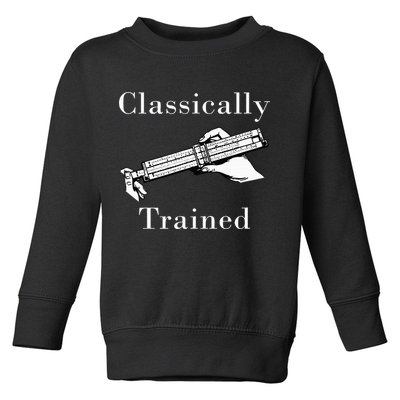 Classically Trained Mechanical Analog Calculator Slide Rule Toddler Sweatshirt