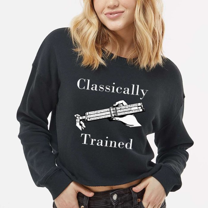 Classically Trained Mechanical Analog Calculator Slide Rule Cropped Pullover Crew