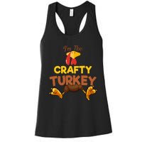 Crafty Turkey Matching Family Group Thanksgiving Gifts  Women's Racerback Tank