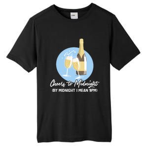 Cheers To Midnight By Midnight I Mean 9pm Cool Gift Tall Fusion ChromaSoft Performance T-Shirt