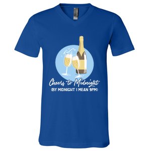 Cheers To Midnight By Midnight I Mean 9pm Cool Gift V-Neck T-Shirt