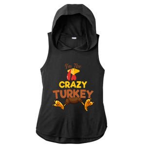 Crazy Turkey Matching Family Group Thanksgiving Gifts  Ladies PosiCharge Tri-Blend Wicking Draft Hoodie Tank