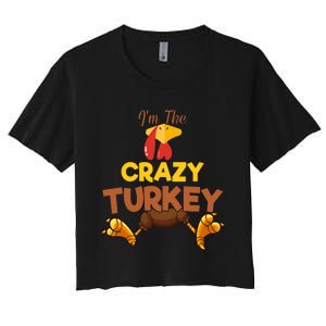 Crazy Turkey Matching Family Group Thanksgiving Gifts  Women's Crop Top Tee