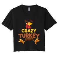 Crazy Turkey Matching Family Group Thanksgiving Gifts  Women's Crop Top Tee