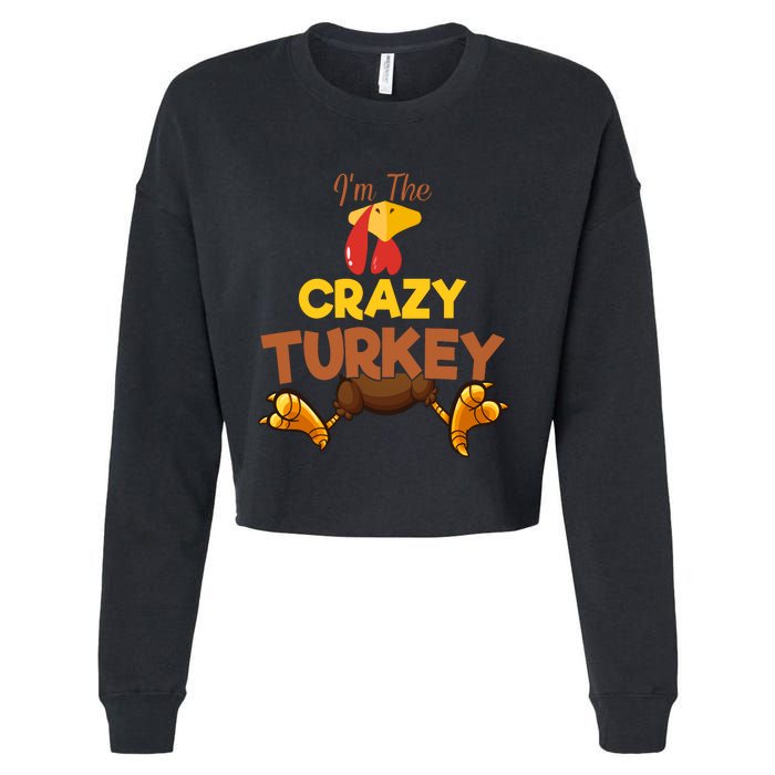 Crazy Turkey Matching Family Group Thanksgiving Gifts  Cropped Pullover Crew