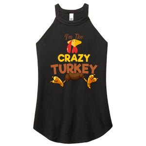 Crazy Turkey Matching Family Group Thanksgiving Gifts  Women's Perfect Tri Rocker Tank