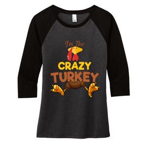 Crazy Turkey Matching Family Group Thanksgiving Gifts  Women's Tri-Blend 3/4-Sleeve Raglan Shirt