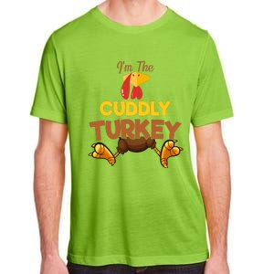 Cuddly Turkey Matching Family Group Thanksgiving Gifts  Adult ChromaSoft Performance T-Shirt