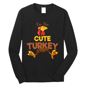 Cute Turkey Matching Family Group Thanksgiving Gifts  Long Sleeve Shirt