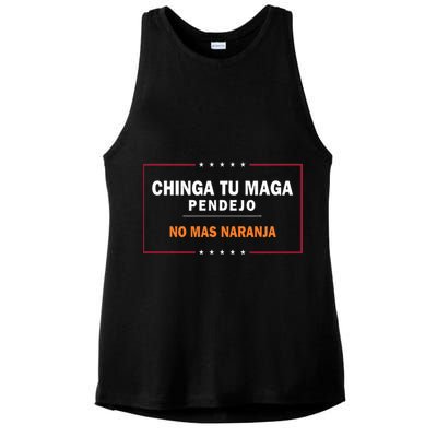 Chinga Tu Maga Pendejo No Mas Naranja Ladies PosiCharge Tri-Blend Wicking Tank