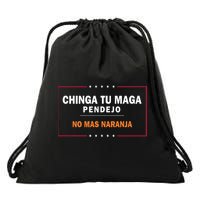 Chinga Tu Maga Pendejo No Mas Naranja Drawstring Bag