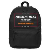 Chinga Tu Maga Pendejo No Mas Naranja 16 in Basic Backpack