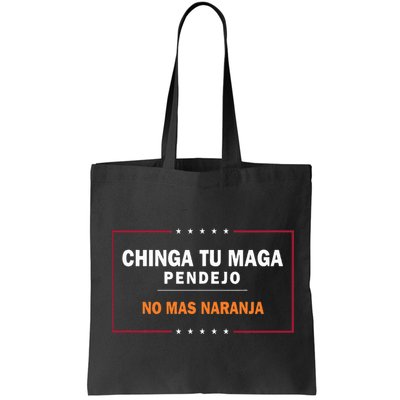 Chinga Tu Maga Pendejo No Mas Naranja Bag