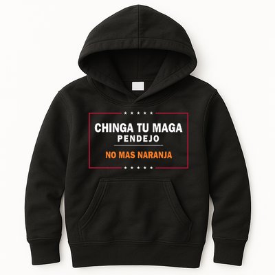 Chinga Tu Maga Pendejo No Mas Naranja Kids Hoodie