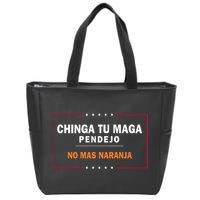 Chinga Tu Maga Pendejo No Mas Naranja Zip Tote Bag