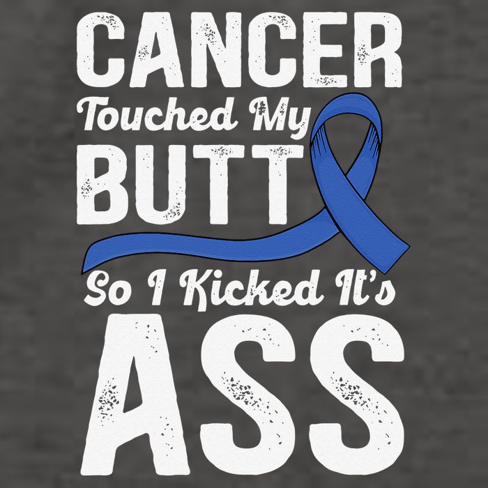 Cancer Touched My Butt so I Kicked it's Ass Colon Cancer Vector Backpack