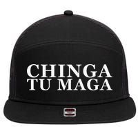 Chinga Tu Maga Anti Trump Mexican Spanish Latin Word 7 Panel Mesh Trucker Snapback Hat