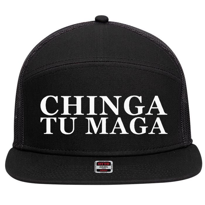 Chinga Tu Maga Anti Trump Mexican Spanish Latin Word 7 Panel Mesh Trucker Snapback Hat