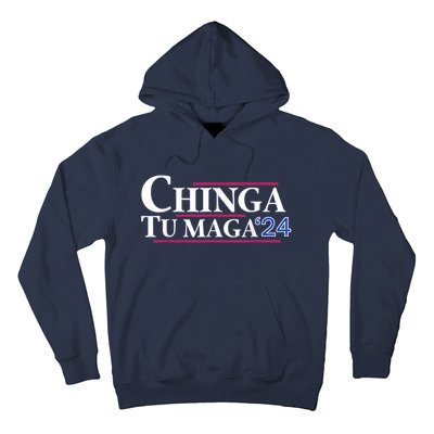 Chinga Tu Maga Hoodie