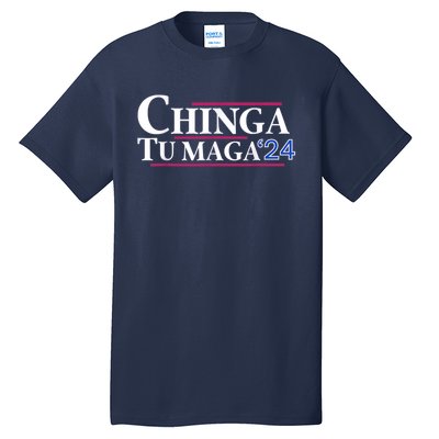 Chinga Tu Maga Tall T-Shirt