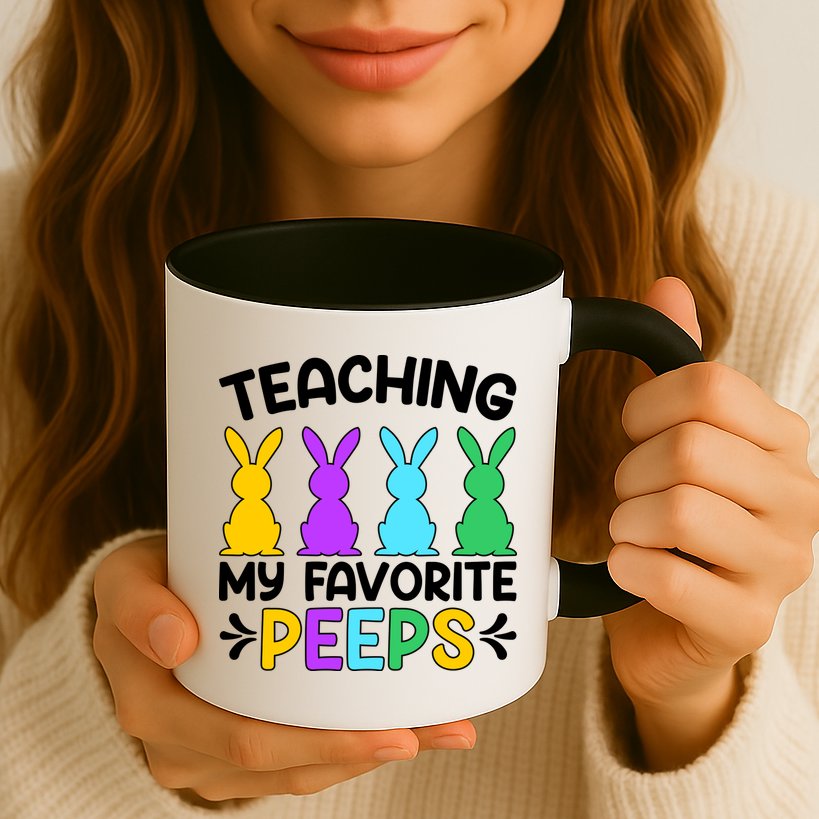 Cute Teaching My Favorite Peeps Happy Easter Day Teacher Mug