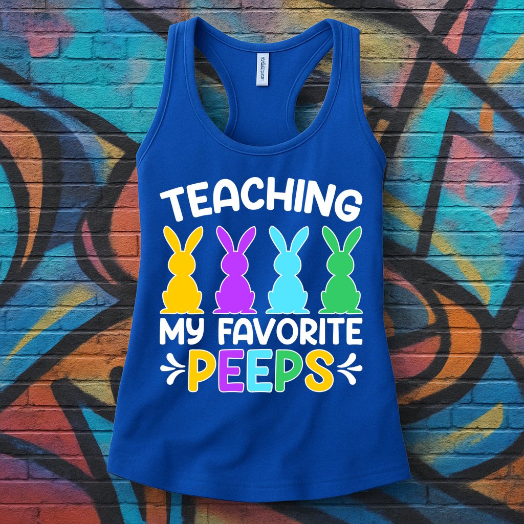 Cute Teaching My Favorite Peeps Happy Easter Day Teacher Womens Tank Top