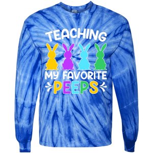 Cute Teaching My Favorite Peeps Happy Easter Day Teacher Tie-Dye Long Sleeve Shirt