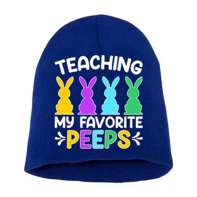 Cute Teaching My Favorite Peeps Happy Easter Day Teacher Short Acrylic Beanie