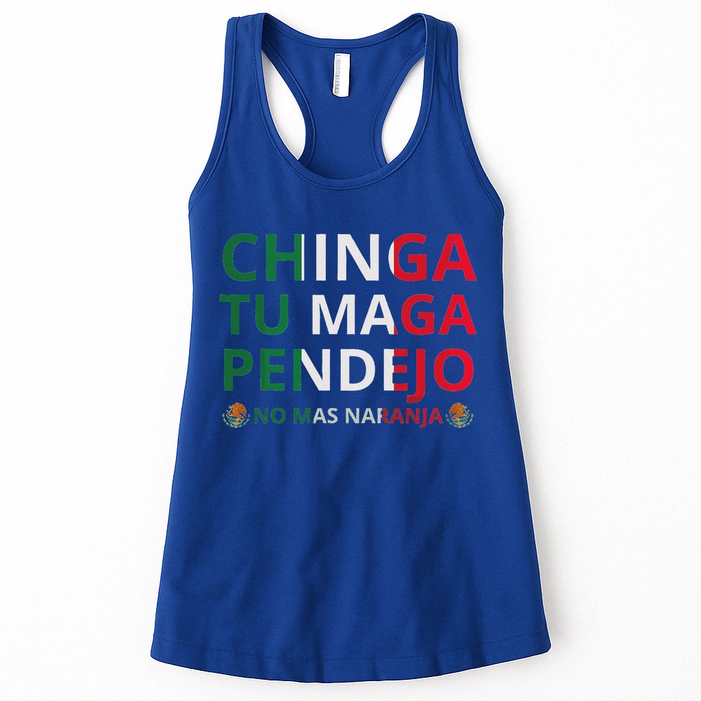Chinga Tu Maga Patriotic Mexican Trump Womens Tank Top