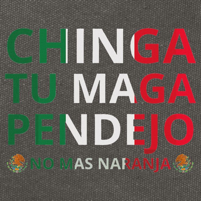 Chinga Tu Maga Patriotic Mexican Trump Cotton Canvas Backpack