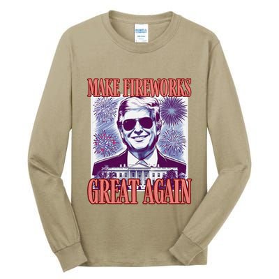 Cute Trump Make Fireworks Great Again 4th Of July 2025 Tall Long Sleeve T-Shirt