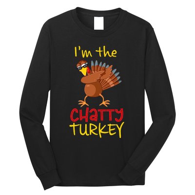 Chatty Turkey Matching Family Group Thanksgiving Party Long Sleeve Shirt