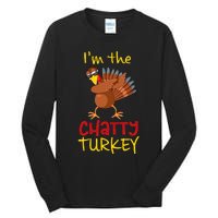 Chatty Turkey Matching Family Group Thanksgiving Party Tall Long Sleeve T-Shirt