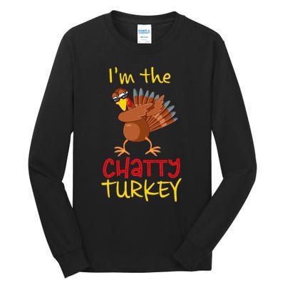 Chatty Turkey Matching Family Group Thanksgiving Party Tall Long Sleeve T-Shirt