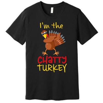 Chatty Turkey Matching Family Group Thanksgiving Party Premium T-Shirt