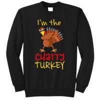 Chatty Turkey Matching Family Group Thanksgiving Party Tall Sweatshirt