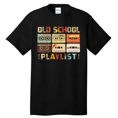 Cassette Tape Music 80s Retro Old School Playlist Tall T-Shirt