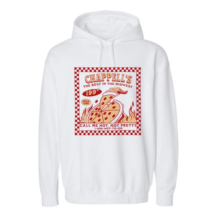 Chappell The Midwest Call Me Hot Retro Pizza Hot To Go Gift Garment-Dyed Fleece Hoodie